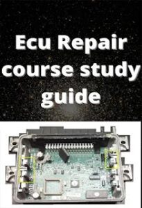 ECU repair Course Study Guide, ECU programming course, ECU repair manual,ECU programming course,ECU diagnostic training,ECU tuning workshop,Engine control unit guide, Online ECU repair course, ECU repair tools, ECU repair services,ECU repair near me, ECU repair training center